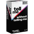 Tell Me Without Telling Me Game